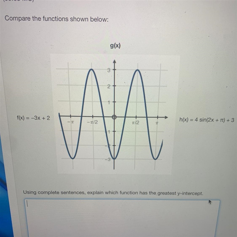 compare the functions shown below. Using complete sentences, explain which function-example-1