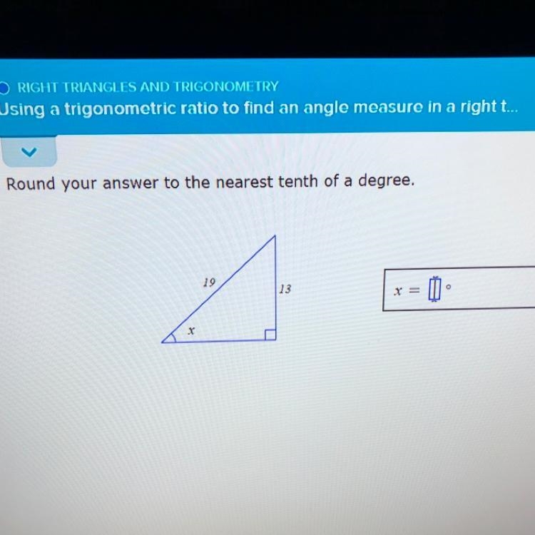 Using a trigonometric ratio to find an angle measure in a right triangle ‼️ round-example-1