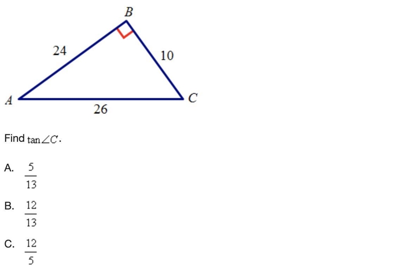 Analyze the diagram below and complete the instructions that follow. find tan c-example-1