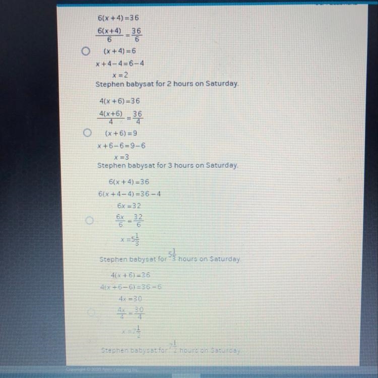 Stephen gets paid $4 per hour to babysit his niece. This weekend, he babysat on both-example-1