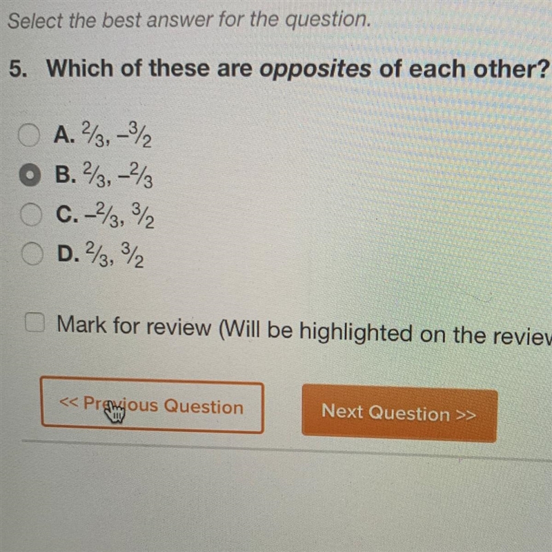 Which of these are opposites of each other?-example-1