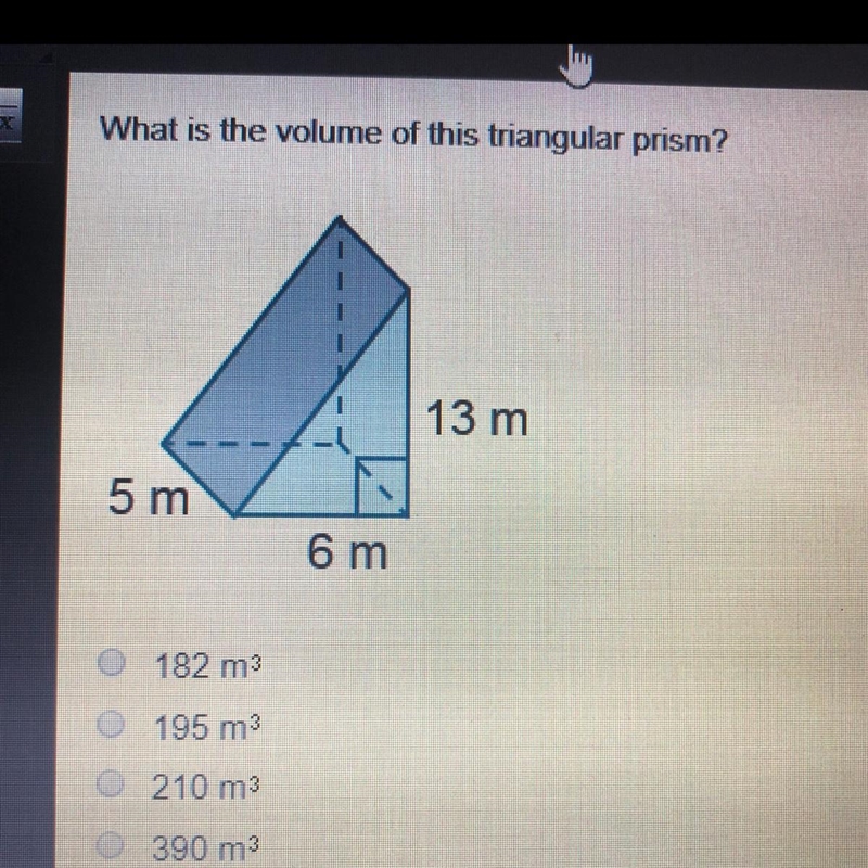 What is the volume of this triangular prism? 182 m3 195 m3 210 m3 390 m3-example-1