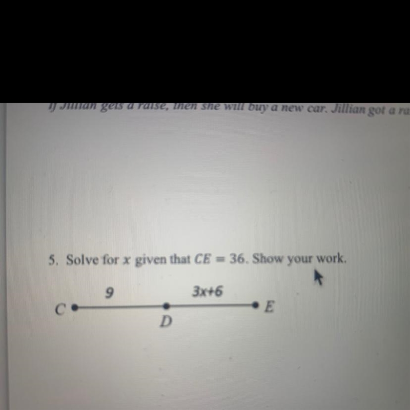 HELP!!! Solve for x given that CE = 36. Show your work-example-1