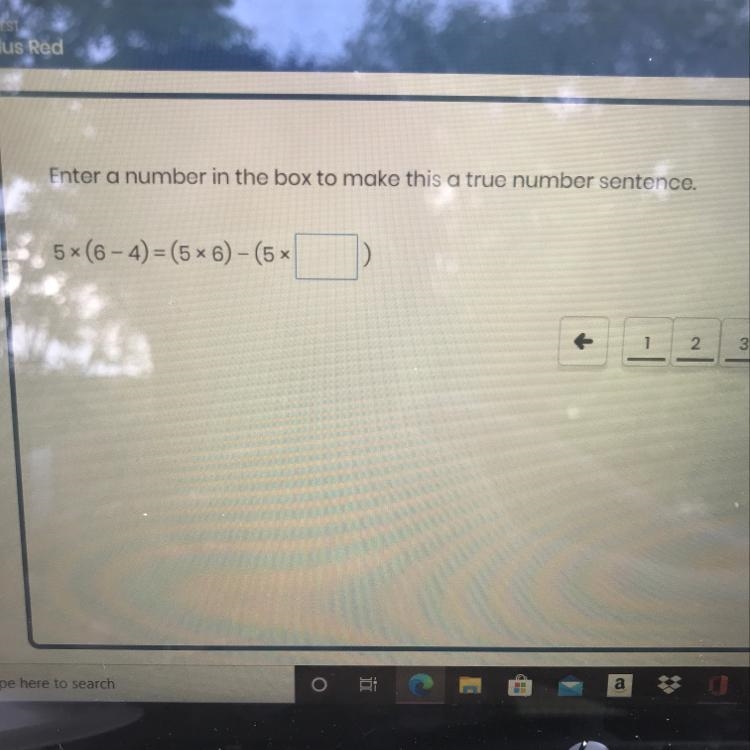 Enter a number in the box to make this a true number sentence. 5*(6 - 4) = (5x6) -(5x-example-1