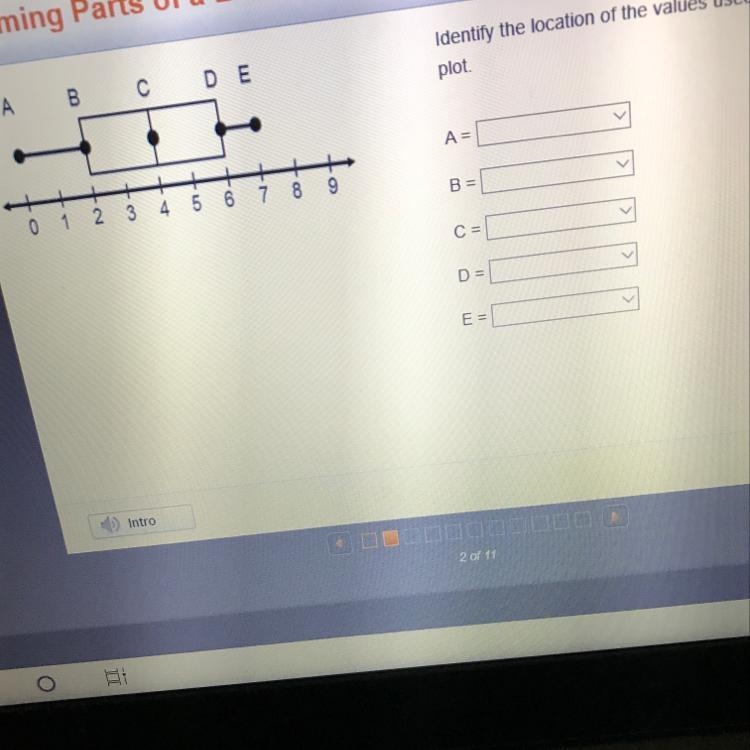 Identify the location of the values used to create a box plot A= B= C= D = E =-example-1