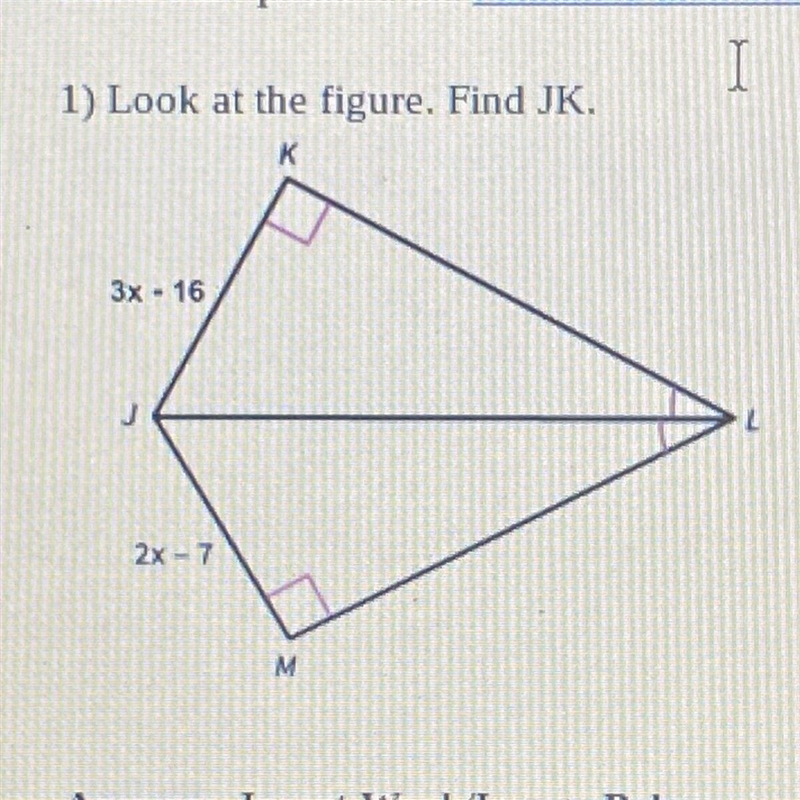 Look at the figure. Find JK.-example-1