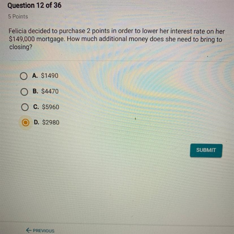 Felicia decided to purchase 2 points in order to lower her interest rate on her $149,000 mortgage-example-1