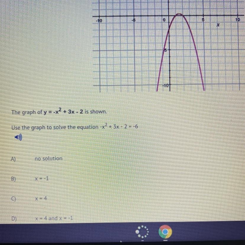 The graph of y= -x^2+3x-2 is shown. Use the graph to solve the equation-example-1