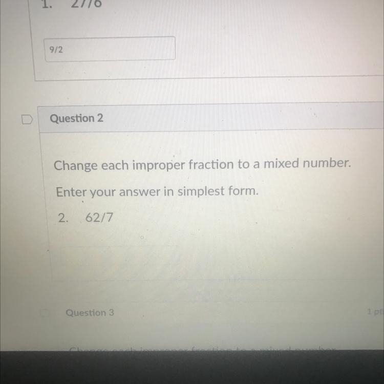 Change each improper fraction to a mixed number. Enter your answer in simplest form-example-1