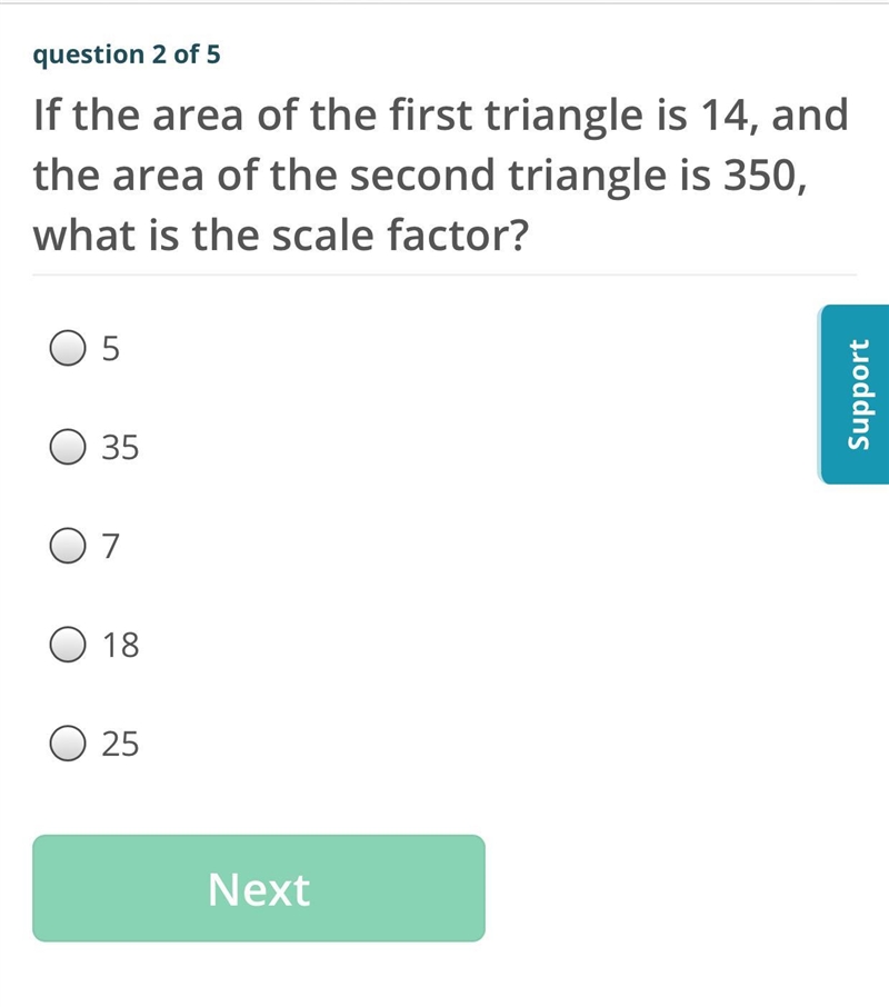 If the area of the first triangle is 14, and the area of the second triangle is 350, what-example-1