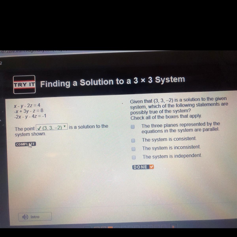 Given that (3,3,-2) is a solution to the given system, which of the following statements-example-1