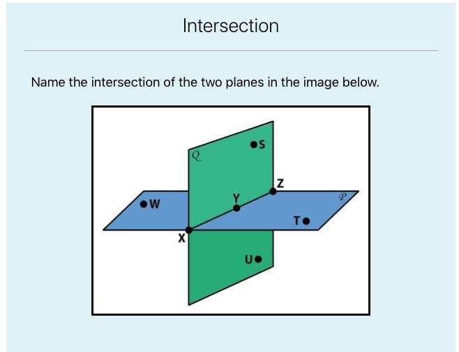 Name the intersection of the two planes in the image.-example-1