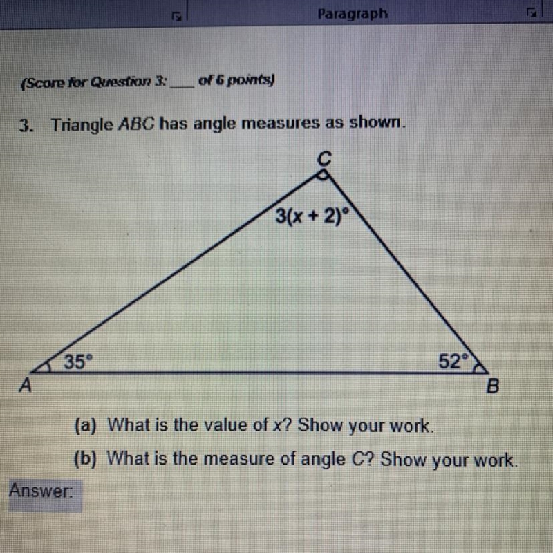 Triangle abc has angle measures as shown What is the value of x? Show your work. What-example-1