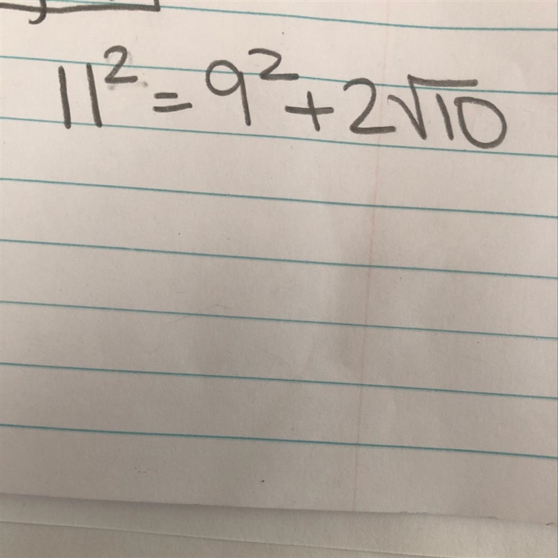 11² = 9²+ 2square root10 .-example-1