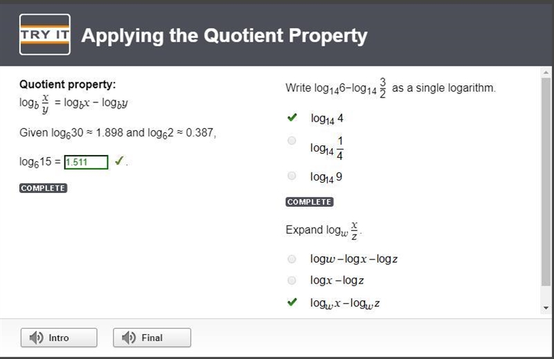 EDU 2020 log6^15= 1.511 Write log146−log14 3/2 as a single logarithm ANSWER A Expand-example-1