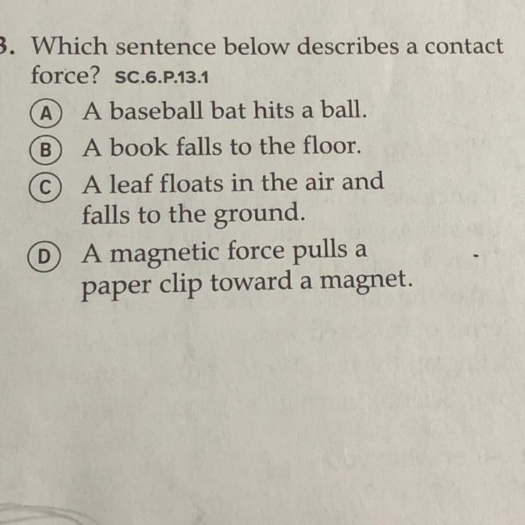 Which sentence below describes a contact forcev-example-1