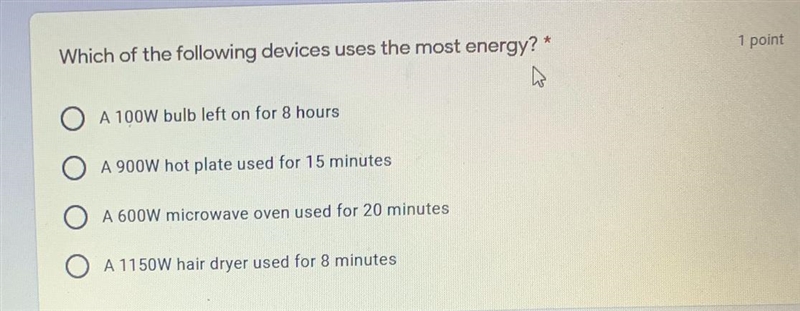 Help asap. which of the following use the most energy?-example-1