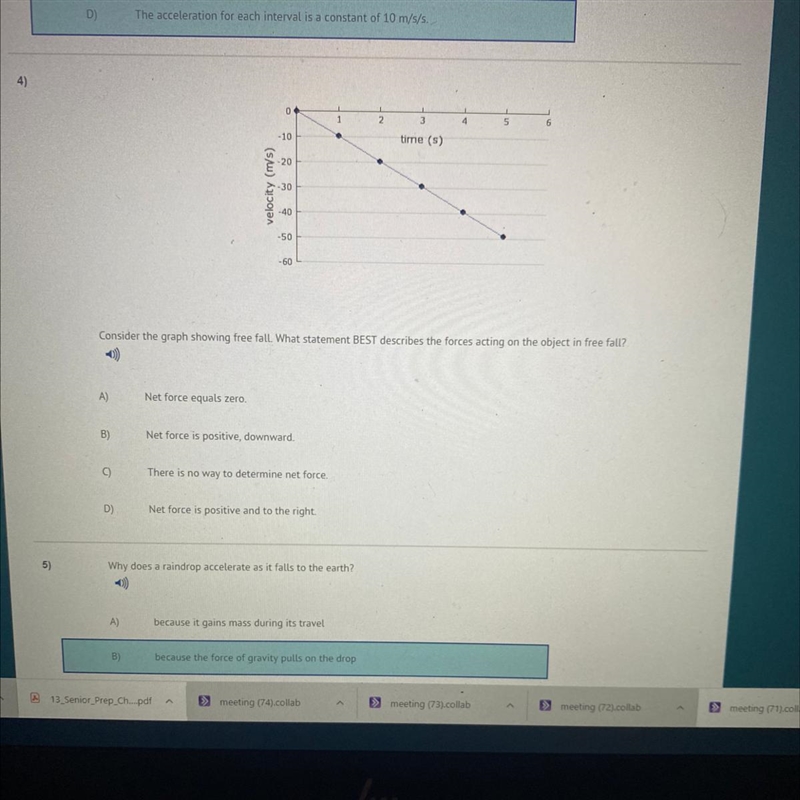 4) 0 2 3 4 5 6 -10 time (s) -20 velocity (m/s) 30 -40 -50 -60 Consider the graph showing-example-1