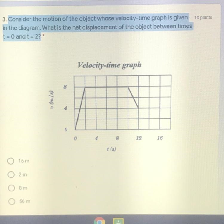 3. Consider the motion of the object whose velocity-time graph is given in the diagram-example-1