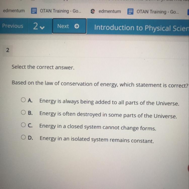 Based on the law of conservation of energy, which statement is correct?-example-1