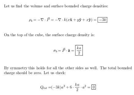 A dielectric of side a , centered at the origin , caries a"frozen_in" polarization-example-1