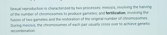 Which of the following processes occurs during sexual reproduction?-example-1