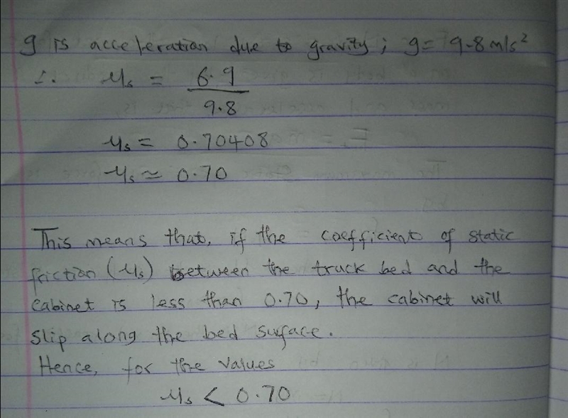 A flatbed truck is supported by its four drive wheels, and is moving with an acceleration-example-2