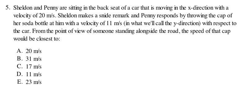 Sheldon and Penny are sitting in the back seat of a car that is moving in the x-direction-example-1