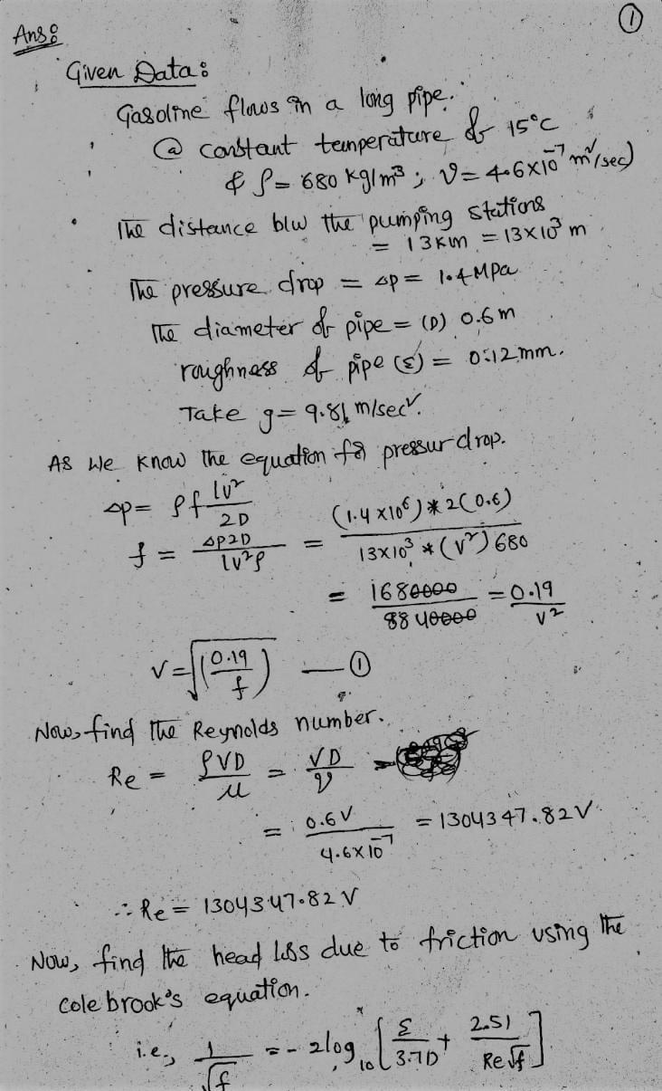 Gasoline flows in a long, underground pipeline at a constant temperature of 15o C-example-1