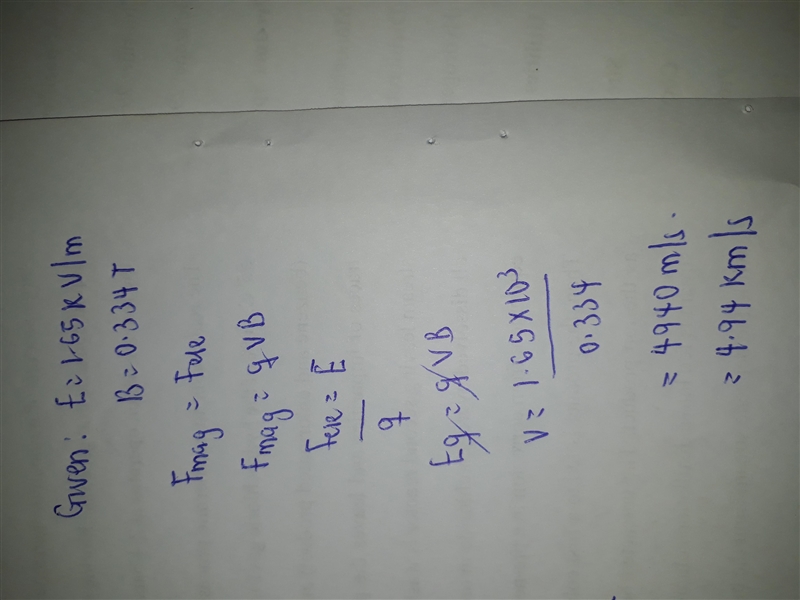 An electric field of 1.65 kV/m and a magnetic field of 0.334 T act on a moving electron-example-1