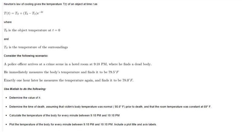 Newton's law of cooling gives the temperature T(t) of an object at time t as where-example-1