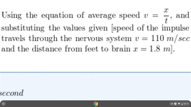 You step onto a hot beach with your bare feet. A nerve impulse, generated in your-example-1