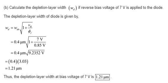 Problem #3: 3.6. A diode has wdo = 0.4 µm and φj = 0.85 V. (a) What reverse bias is-example-1