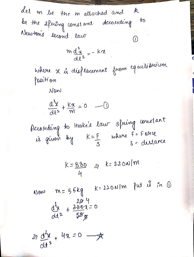 A force of 880 newtons stretches a spring 4 meters. A mass of 55 kilograms is attached-example-1