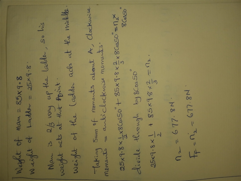 An 85 kg man is two-thirds the way up a an 8 m ladder that rests against a smooth-example-2