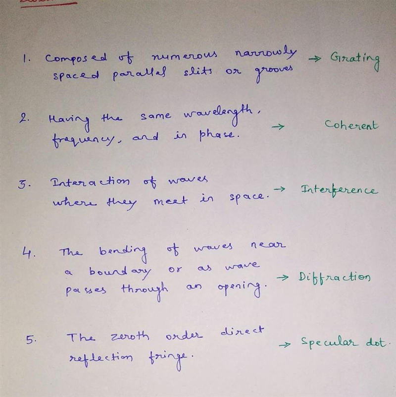 Match each term to the best description. :: 1. Coherent 2. Diffraction 3. Grating-example-1