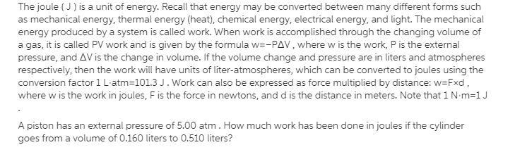 The joule (J) is a unit of energy. Recall that energy may be converted between many-example-1