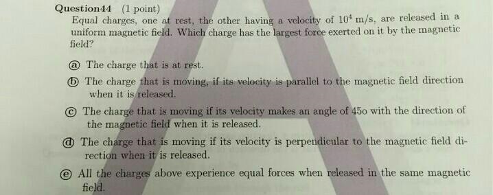 qual charges, one at rest, the other having a velocity of 104 m/s, are released in-example-1