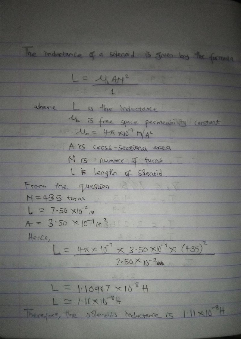 A solenoid with 435 turns has a length of 7.50 cm and a cross-sectional area of 3.50 ✕ 10−9 m-example-1