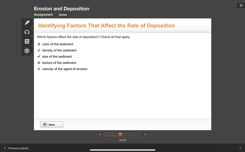 Which factors affect the rate of deposition? Check all that apply. color of the sediment-example-1