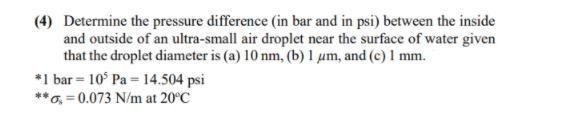 ) Determine the pressure difference (in bar and in psi) between the inside and outside-example-1