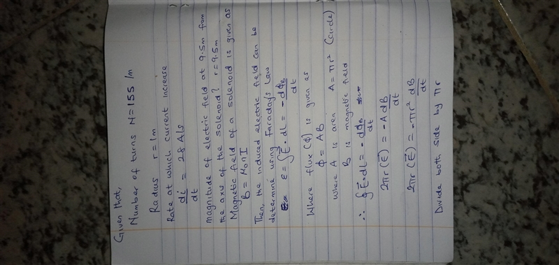 A long, thin solenoid has 155 turns per meter and radius 1 m. The current in the solenoid-example-1