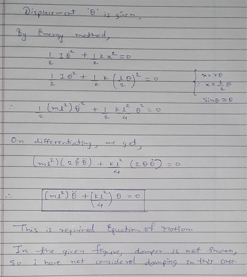 Use an energy method to derive the equation of motion of the system in Problem 1.112. First-example-1