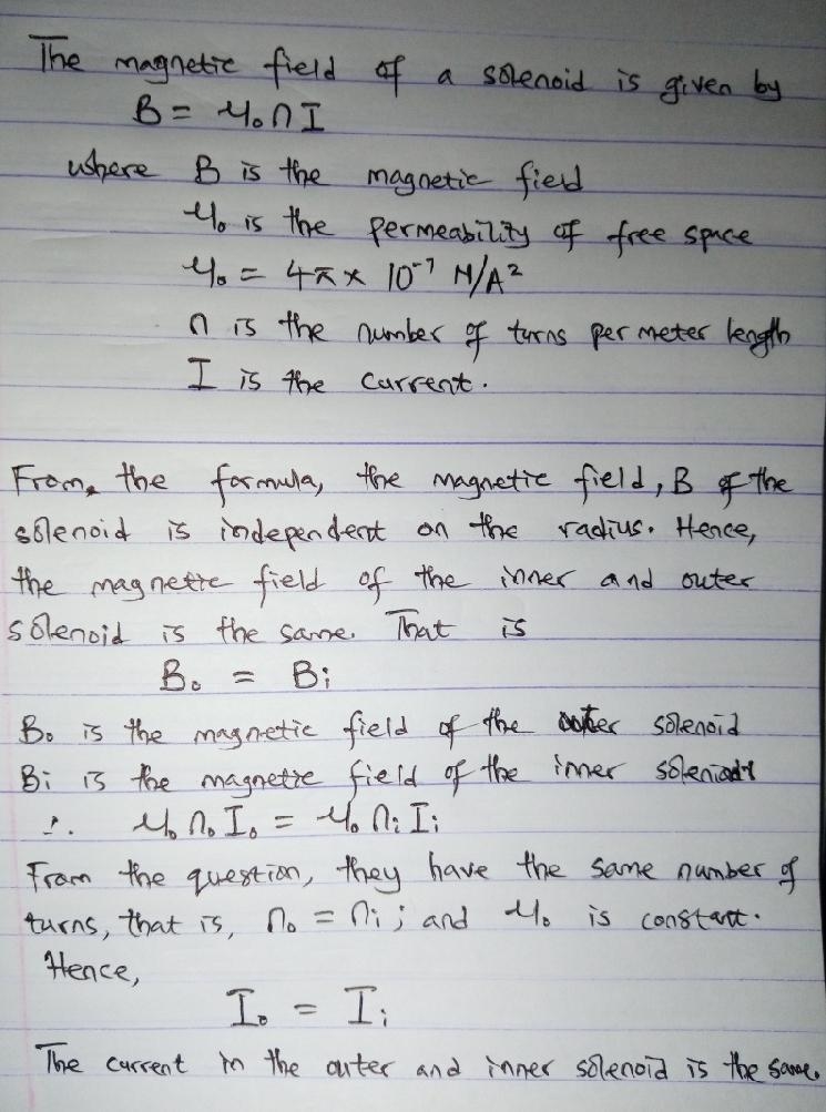 Two long ideal solenoids (with radii 20 mm and 30 mm, respectively) have the same-example-1