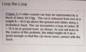 Find the kinetic energy K of the car at the top of the loop. Express your answer numerically-example-1