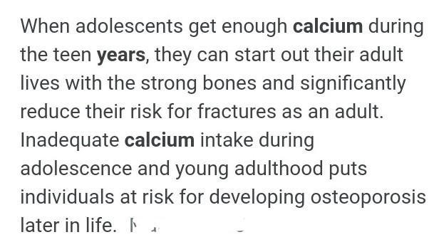 Explain why 15yr old need more calcium than adults-example-1