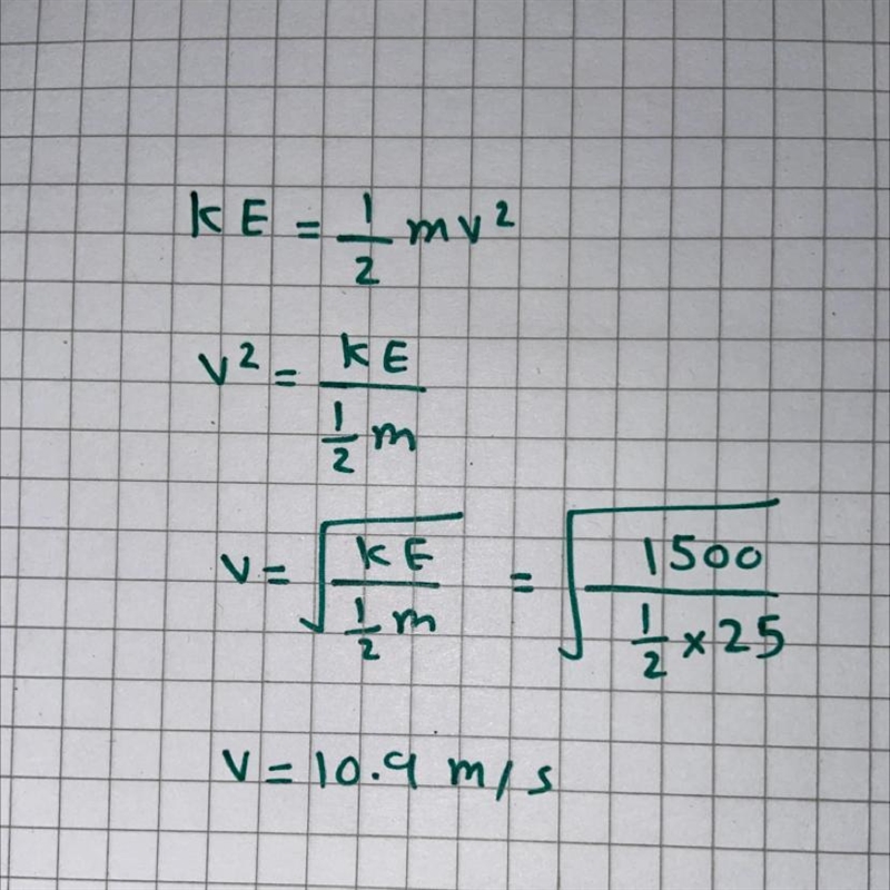 A 25kg box is slid across the floor using 1500J of work, how fast is the box moving-example-1