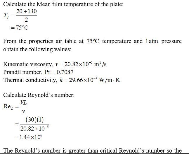 Consider atmospheric air at 20°C and a velocity of 30 m/s flowing over both surfaces-example-1