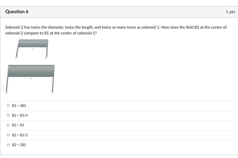 Solenoid 2 has twice the diameter, twice the length, and twice as many turns as solenoid-example-1