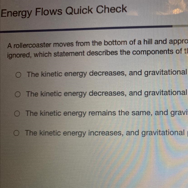 A rollercoaster moves from the bottom of a hill and approaches the top of the hill-example-1